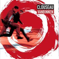 Clouseau - Vanbinnen