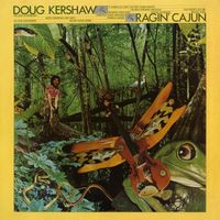 Doug Kershaw - Rajin' Cajun