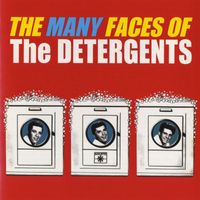 The Detergents - The Many Faces Of The Detergents