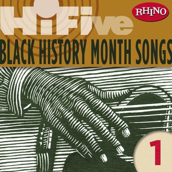 Various Artists - Rhino Hi-Five: Black History Month Songs 1