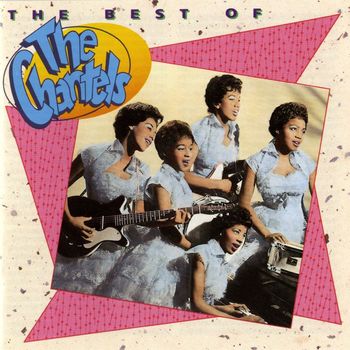 The Chantels - The Best Of The Chantels
