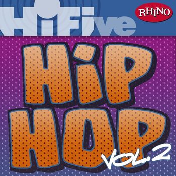 Various Artists - Rhino Hi-Five: Hip Hop [Vol 2] (Explicit)