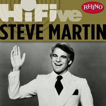 Steve Martin - Rhino Hi-Five: Steve Martin
