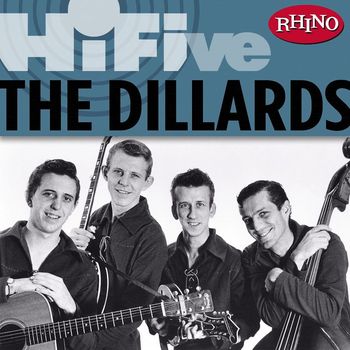 The Dillards - Rhino Hi-Five: The Dillards