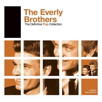 The Everly Brothers - Definitive Pop: The Everly Brothers