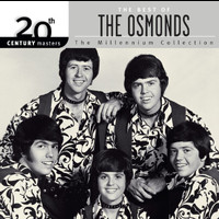 The Osmonds - 20th Century Masters: The Millennium Collection: Best of The Osmonds