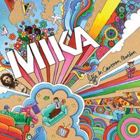 MIKA - Life In Cartoon Motion (UK eDeluxe Album)