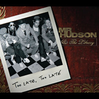 Mr Hudson & The Library - Too Late, Too Late (E Single)
