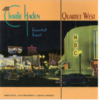 Charlie Haden Quartet West - Haunted Heart