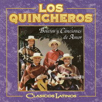 Los Quincheros - Clásicos Latinos