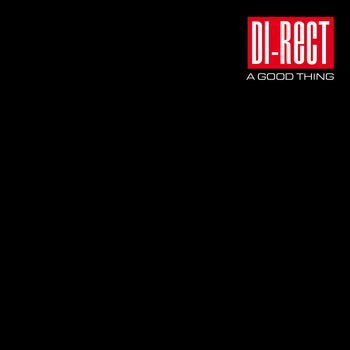 DI-RECT - A Good Thing