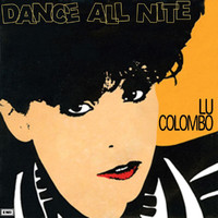 Lu Colombo (Luisa) - Dance All Nite