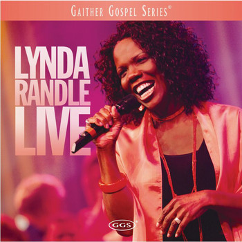 Lynda Randle - Lynda Randle Live (Live)