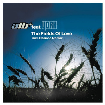 ATB feat. York - The Fields of Love - Remixes