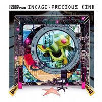 Incage - Precious Kind