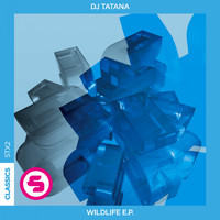 DJ Tatana - Wildlife E.P.