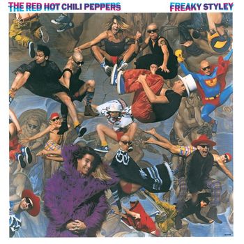 Red Hot Chili Peppers - Freaky Styley (Explicit)