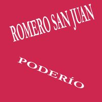 Romero San Juan - Poderío