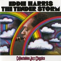 Eddie Harris - The Tender Storm