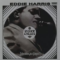 Eddie Harris - Silver Cycles