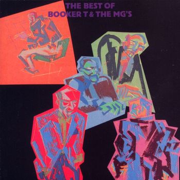 Booker T. & The MG's - The Best Of...