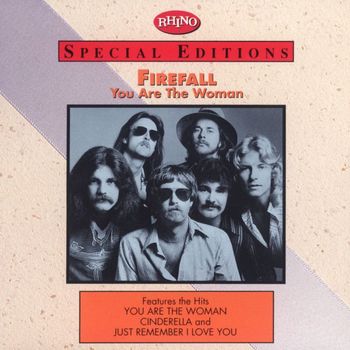 Firefall - You Are The Woman & Other Hits