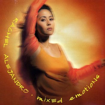 Rachel Alejandro - Mixed Emotions