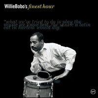 Willie Bobo - Willie Bobo's Finest Hour