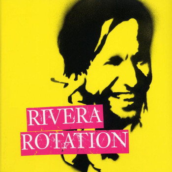 Rivera Rotation - Another Man