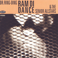 Dr. Ring-Ding & The Senior Allstars - Ram Di Dance
