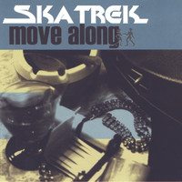Ska Trek - Move Along