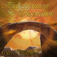 Oliver Wakeman - Divine Harmonies - Enlightenment & Inspiration