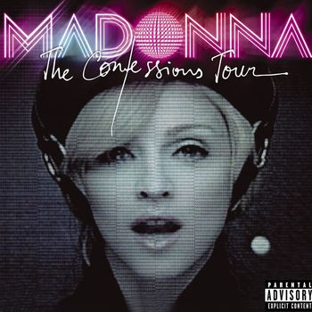Madonna - The Confessions Tour (Live [Explicit])
