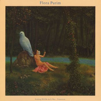 Flora Purim - Nothing Will Be As It Was...Tomorrow