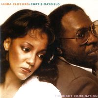 Linda Clifford & Curtis Mayfield - The Right Combination (Expanded Edition)