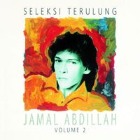 Jamal Abdillah - Seleksi Terulung Jamal Abdillah Vol 2