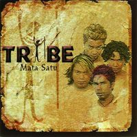 Tribe - Mata Satu