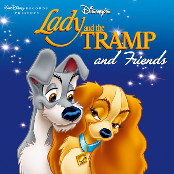 Various Artists - Lady And The Tramp And Friends