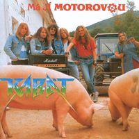 Kabát - Má jí motorovou (Explicit)