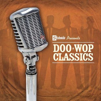 Various Artists - Stateside Presents Doo Wop Classics