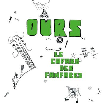 Ours - le cafard des fanfares