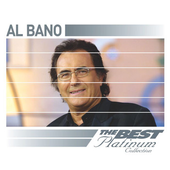 Al Bano - Al Bano: The Best Of Platinum