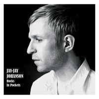 Jay-Jay Johanson - Rocks In Pockets [Radio edit] (Radio edit)