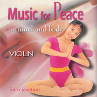 Johan Onvlee - Music for Peace - In Mind & Body (Violin)