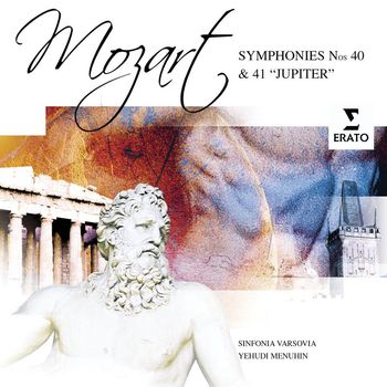 Yehudi Menuhin/Sinfonia Varsovia - Mozart: Symphony Nos.40 & 41 'Jupiter'
