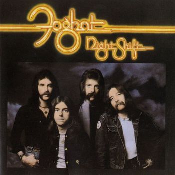 Foghat - Night Shift