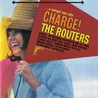 The Routers - Charge!