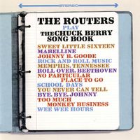 The Routers - Play The Chuck Berry Song Book