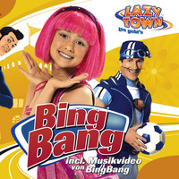 LazyTown - Bing Bang