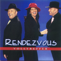 Rendezvous - Volltreffer